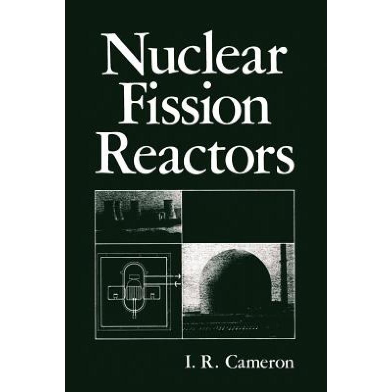 预订 nuclear fission reactors [9781461335290]
