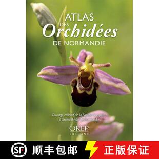 Normandy Orchidées the Normandie des 9782815102667 预订 Orchids Atlas