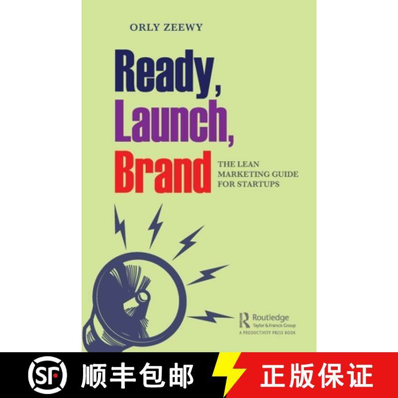 【3-4周达】Ready, Launch, Brand: The Lean Marketing Guide for Startups [9780367466626]