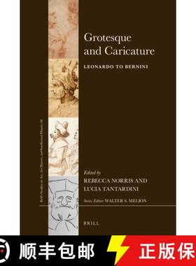 预订 Grotesque and Caricature: Leonardo to Bernini [9789004444645]