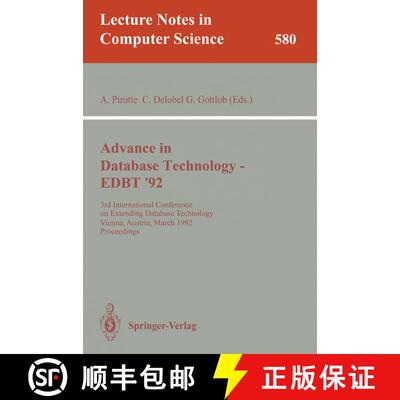 【3-4周达】Advances in Database Technology - EDBT '92: 3rd International Conference on Extending Data... [9783540552703]