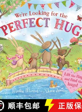 【3-4周达】We're Looking for the Perfect Hug: A Lift-The-Flap Adventure and Perfect Mother's Day Gift [9781547615544]