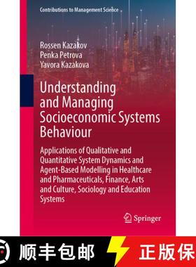 【3-4周达】Understanding and Managing Socioeconomic Systems Behaviour: Applications of Qualitative an... [9783031570568]