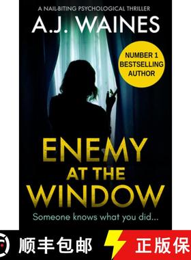 预订 Enemy at the Window : A Nail-Biting Psychological Thriller [9781912986323]