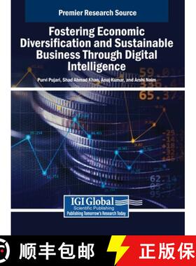 【3-4周达】精装 Fostering Economic Diversification and Sustainable Business Through Digital Intelligence [9798369384923]