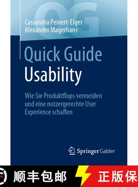【3-4周达】Quick Guide Usability : Wie Sie Produktflops vermeiden und eine nutzergerechte User Experi... [9783658414689]