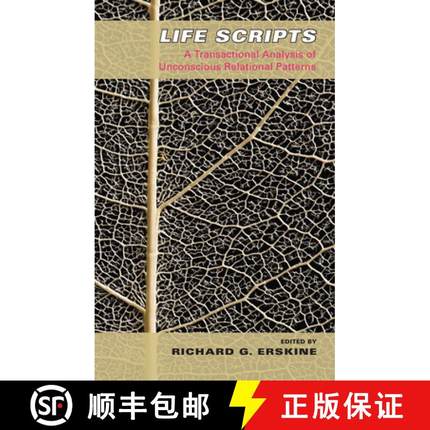 【3-4周达】Life Scripts : A Transactional Analysis of Unconscious Relational Patterns [9780367106270]