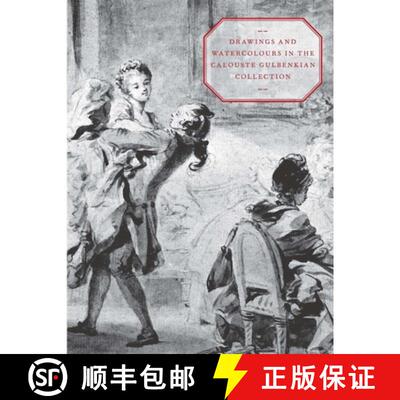 【3-4周达】精装 Drawings and Watercolours in the Calouste Gulbenkian Collection [9789728848934]