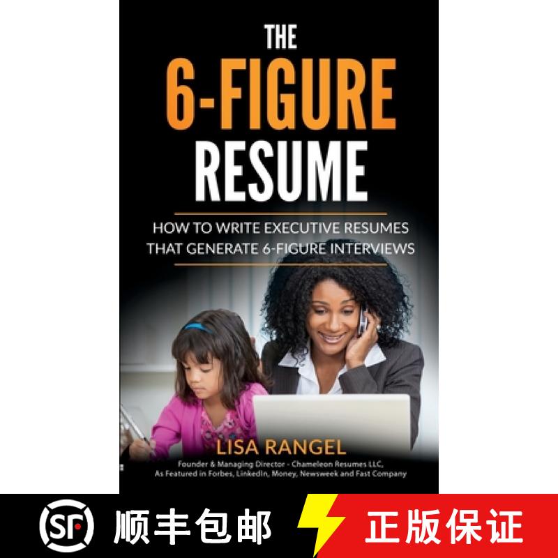 【2-3周达】The 6-Figure Resume: How to Write Executive Resumes that Generate 6-Figure Interviews [9780985311698]