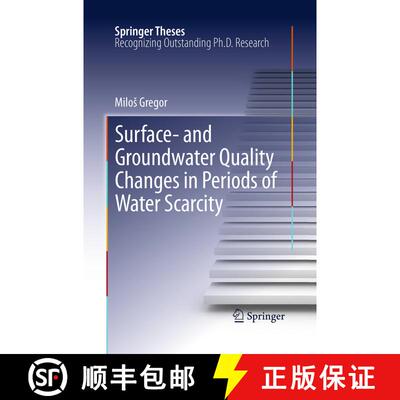 【3-4周达】Surface- and Groundwater Quality Changes in Periods of Water Scarcity (Softcover reprint o... [9783662509609]