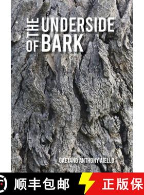 【3-4周达】The Underside of Bark [9780648634706]