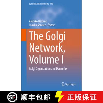 【3-4周达】精装 The Golgi Network, Volume I : Golgi Organization and Dynamics [9783032069351]