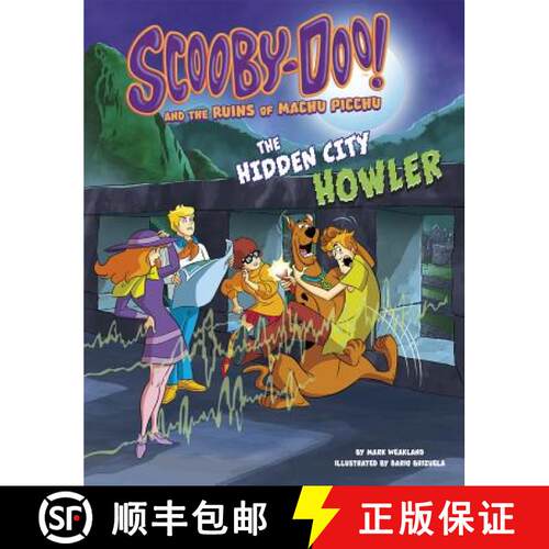 预订 精装 Scooby-Doo! and the Ruins of Machu Picchu: The Hidden City Howler [9781515775140]