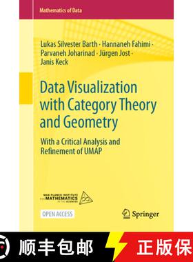 【3-4周达】Data Visualization with Category Theory and Geometry : With a Critical Analysis and Refine... [9783031979729]