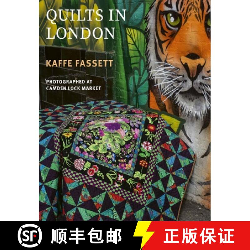 【3-4周达】Kaffe Fassett's Quilts in London: Photographed in Historic Camden Lock [9781419784699]