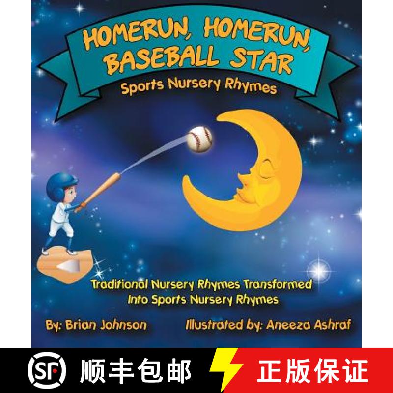 【3-4周达】Homerun, Homerun, Baseball Star: Sports Nursery Rhymes [9780998517063]