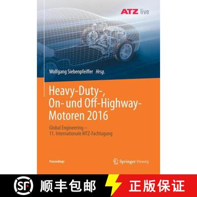【3-4周达】Heavy-Duty-, On- und Off-Highway-Motoren 2016 : Global Engineering - 11. Internationale MT... [9783658190118]
