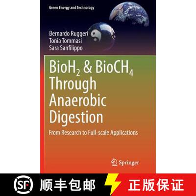 【3-4周达】BioH2 & BioCH4 Through Anaerobic Digestion : From Research to Full-scale Applications (Sof... [9781447169833]
