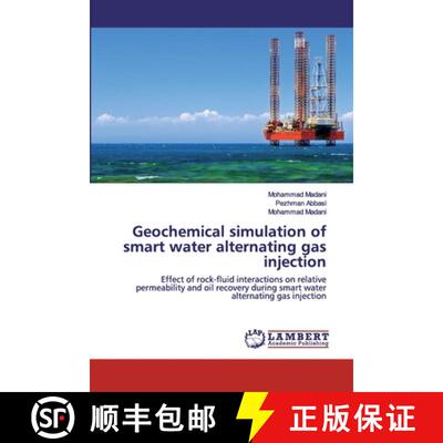 预订 Geochemical simulation of smart water alternating gas injection [9786202518482]