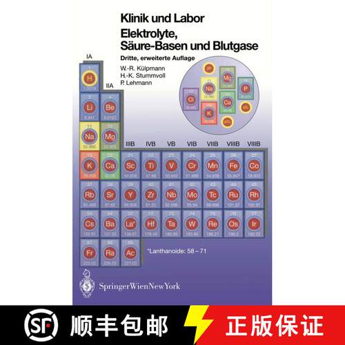【3-4周达】Klinik und Labor Elektrolyke, Säure-Basen und Blutgase: Klinik und Labor (3. Auflage 2003... [9783211838402]