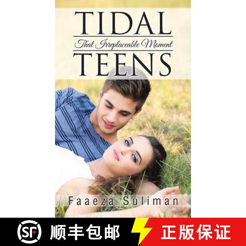 【3-4周达】Tidal Teens: That Irreplaceable Moment [9781482806335]