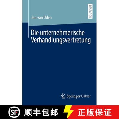 【3-4周达】Die unternehmerische Verhandlungsvertretung (1. Aufl. 2021) [9783658358617]