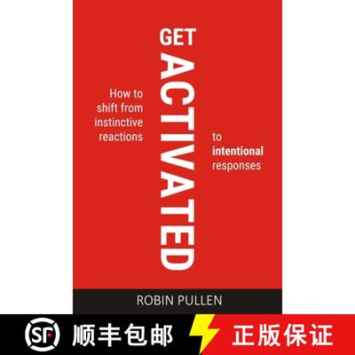 【3-4周达】Get Activated: How to shift from instinctive reactions to intentional responses [9780639942704]