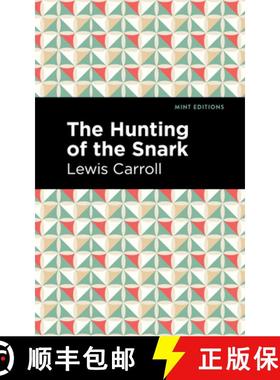 【3-4周达】The Hunting of the Snark : An Agony in Eight Fits [9781513291413]
