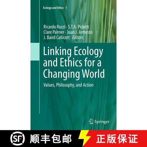 【3-4周达】Linking Ecology and Ethics for a Changing World : Values, Philosophy, and Action [9789402406658]
