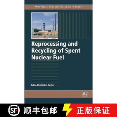 【3-4周达】精装 Reprocessing and Recycling of Spent Nuclear Fuel [9781782422129]