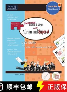【3-4周达】Smarties Bake & Like with Adrian and Super-A: Life Skills for Kids with Autism and ADHD [9789198152241]