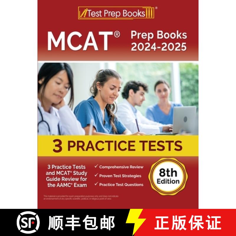 【2-3周达】MCAT Prep Books 2024-2025: 3 Practice Tests and MCAT Study Guide Review for the AAMC Exam ... [9781637757482]
