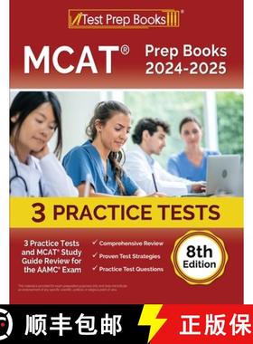 【3-4周达】MCAT Prep Books 2024-2025: 3 Practice Tests and MCAT Study Guide Review for the AAMC Exam ... [9781637757482]