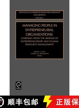 【3-4周达】Managing People in Entrepreneurial Organizations: Learning from the Merger of Entrepreneur... [9780762308774]