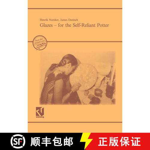 【3-4周达】Glazes — for the Self-Reliant Potter: A Publication of Deutsches Zentrum für Entwicklung... [9783528020675]