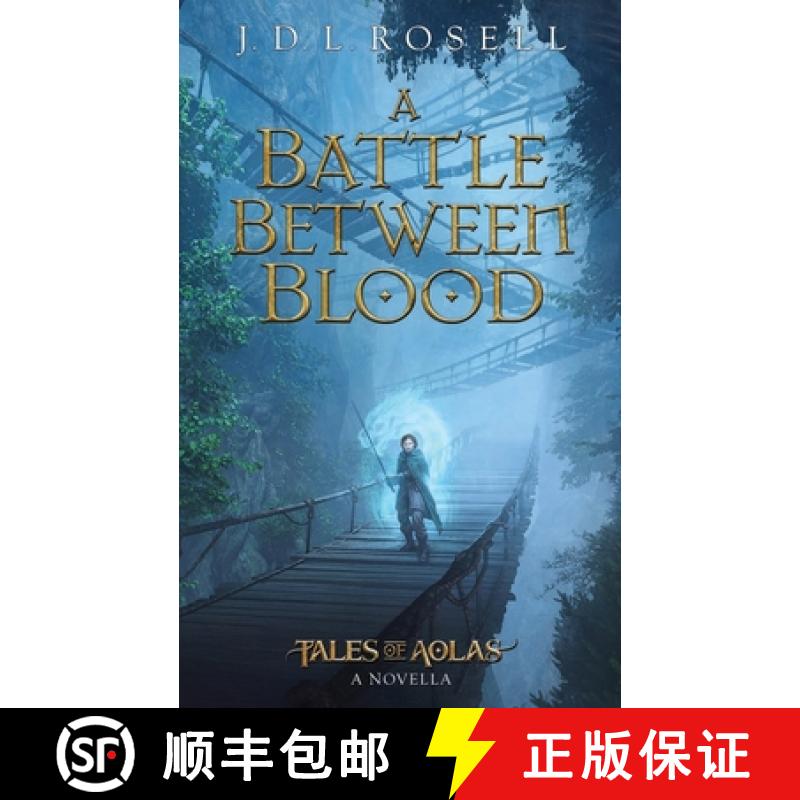 【3-4周达】A Battle Between Blood: A Legend of Tal Novella [9781952868467]