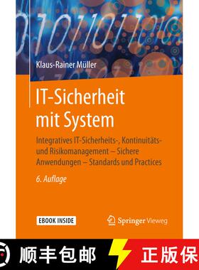 【3-4周达】IT-Sicherheit mit System: Integratives IT-Sicherheits-, Kontinuitäts- und Risikomanagemen... [9783658220648]
