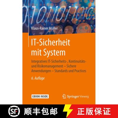 【3-4周达】IT-Sicherheit mit System: Integratives IT-Sicherheits-, Kontinuitäts- und Risikomanagemen... [9783658220648]