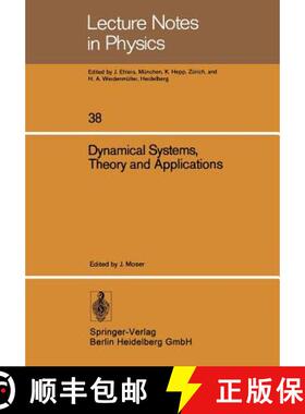 【3-4周达】Dynamical Systems, Theory and Applications: Battelle Seattle 1974 Rencontres [9783540071716]