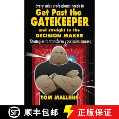 【3-4周达】Get Past the Gatekeeper: And Straight to the Decision Maker [9781910125410]