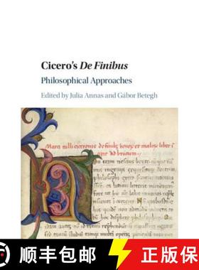 【3-4周达】Cicero's de Finibus: Philosophical Approaches [9781107074835]