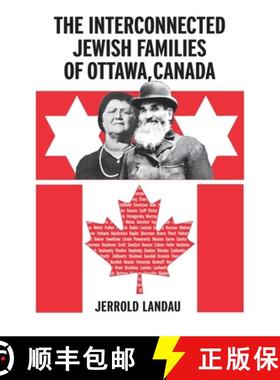 预订 The Interconnected Jewish Familes of Ottawa, Canada [9781954176867]