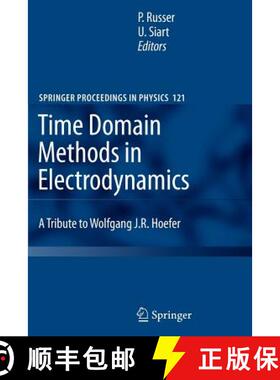 【3-4周达】Time Domain Methods in Electrodynamics : A Tribute to Wolfgang J. R. Hoefer [9783642088285]