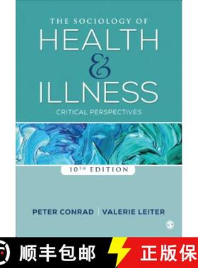 【3-4周达】The Sociology of Health and Illness: Critical Perspectives (Tenth Edition): Critical Persp... [9781544326245]