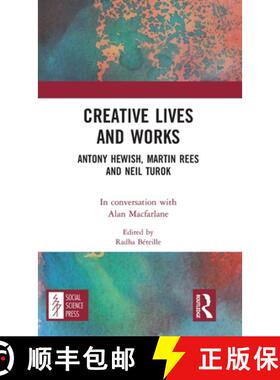 预订 Creative Lives and Works: Antony Hewish, Martin Rees and Neil Turok [9780367767716]