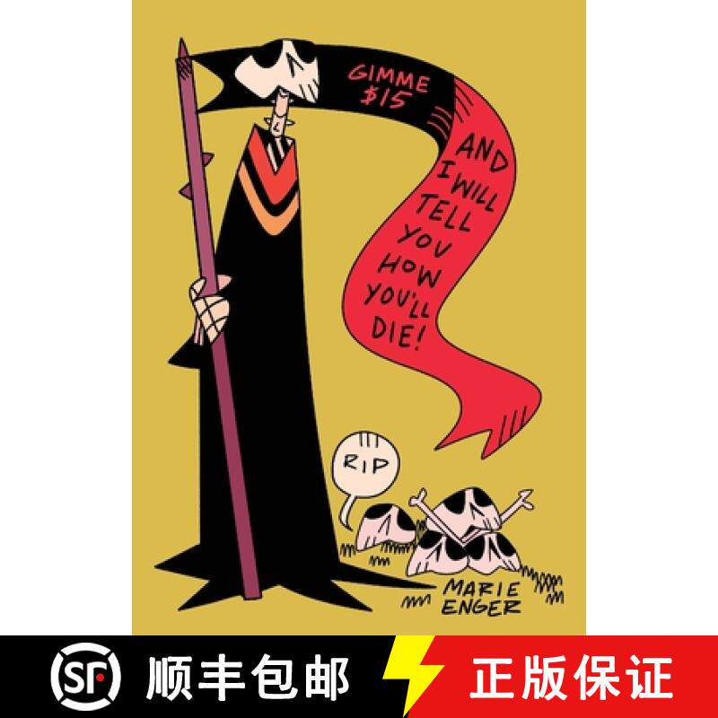 预订 Gimme $15 and I Will Tell You How You'll Die [9798348525651]