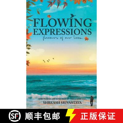 【3-4周达】Flowing Expressions: flavours of our lives [9789356280526]