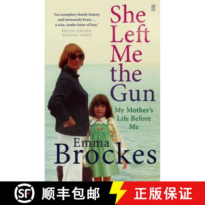 【3-4周达】She Left Me the Gun: My Mother's Life Before Me [9780571275854]