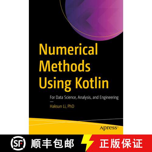 【3-4周达】Numerical Methods Using Kotlin : For Data Science, Analysis, and Engineering (First Editio... [9781484288252]