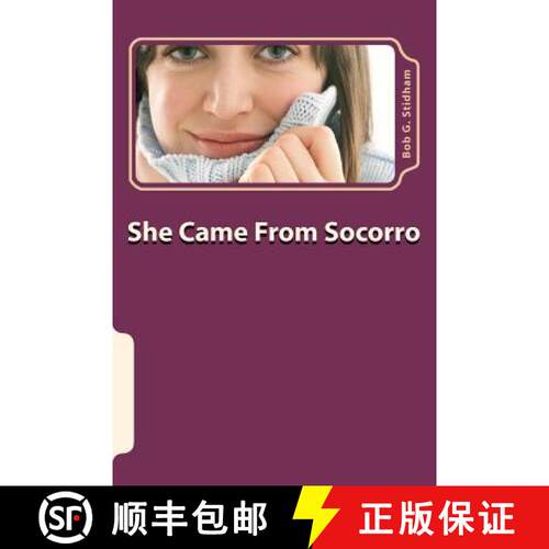 【3-4周达】She Came From Socorro [9780615501024]